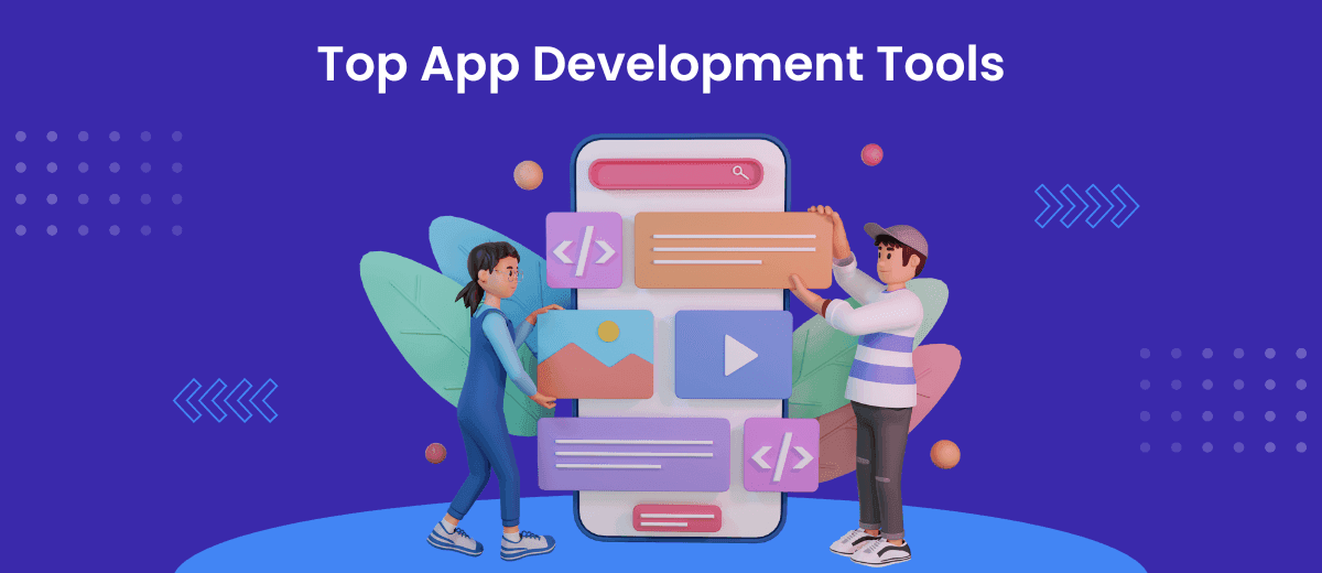 Top App Development Tools